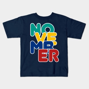 Colorful November Kids T-Shirt